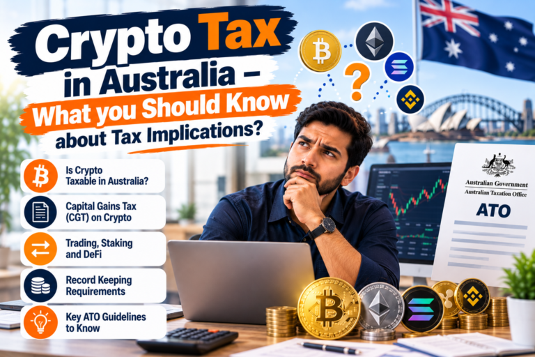 Crypto Tax in Australia – What you Should Know about Tax Implications